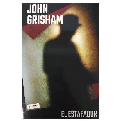 El estafador - John Grisham